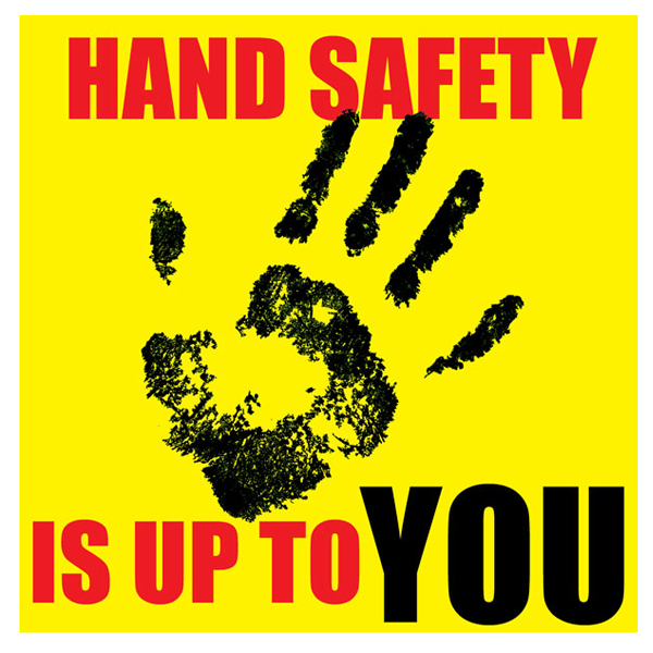 Hand Safety is Up to You